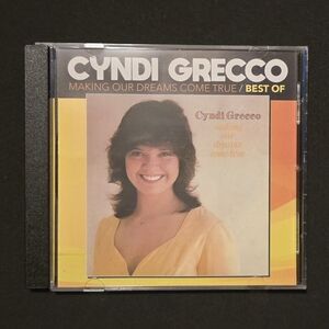Cyndi Grecco "Making Our Dreams Come True" Best Of CD - Yellow Cover